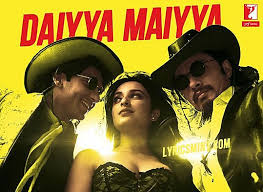 Daiyya Maiyya Lyrics in Hindi