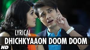Dhichkyaaon Doom Doom Lyrics in Hindi
