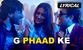 G Phaad Ke Lyrics in Hindi