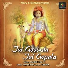 Jai Govinda Jai Gopala Lyrics in Hindi