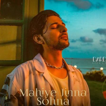 Mahiye Jinna Sohna Lyrics in Hindi