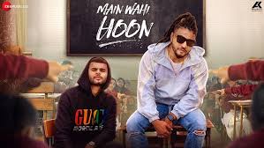 Main Wahi Hoon Lyrics in Hindi