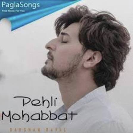 Meri Pehli Mohabbat Lyrics in Hindi