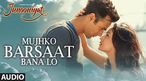 Mujhko Barsaat Bana Lo Lyrics in Hindi
