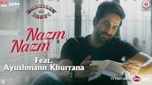 Nazm Nazm (Feat. AyushmannKhurrana) Lyrics in Hindi