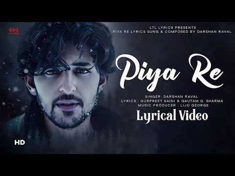 Piya Re Lyrics in Hindi