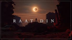 Raat Din Lyrics in Hindi