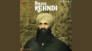 Sanu Kehndi Lyrics in Hindi