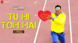 Tu Hi Toh Hai Lyrics in Hindi