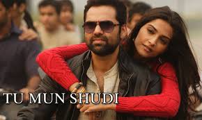 Tu Mun Shudi Lyrics in Hindi