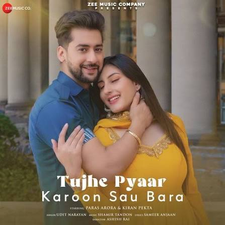 Tujhe Pyaar Karoon Sau Bara Lyrics in Hindi
